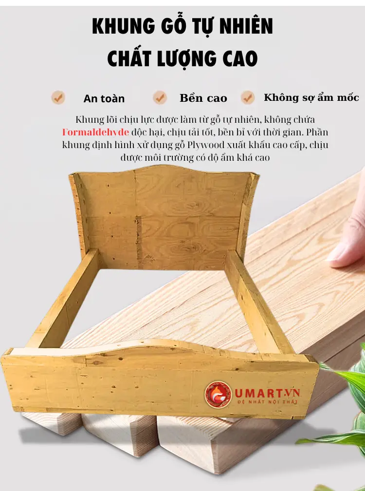 Khung giường bằng gỗ tự nhiên kết hợp gỗ Plywood, chống lại sự độc hại cho sức khỏe, nói không với các loại vấn công nghiệp trôi nổi chứa nhiều Formandehyt